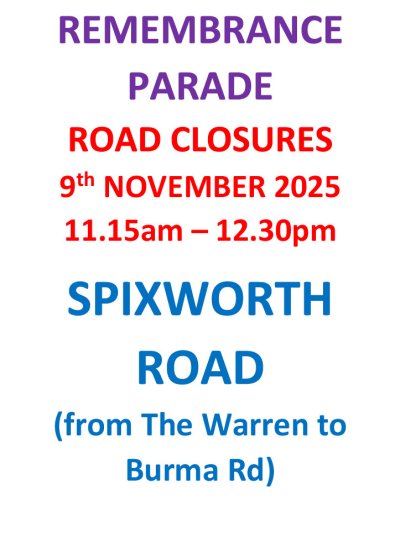 Remembrance Sunday November 9th Road Closure  - Spixworth Road